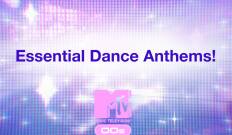 Essential Dance Anthems!